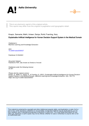 请引用原文：Knapic, S., Malhi, A., Saluja, R., & Framling, K. (2021). 可解释人工智能在医学领域人类决策支持系统中的应用。机器学习与知识提取，3 (3), 740-770。https://doi.org/10.3390/make3030037